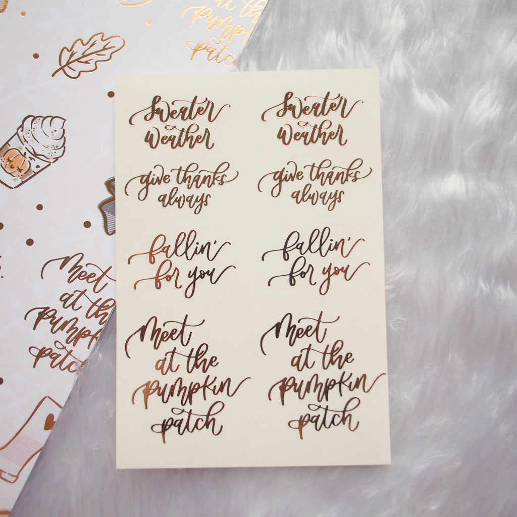 Planner Stickers : Sweater Weather - Rose Gold Foiled Quote Overlay Sticker